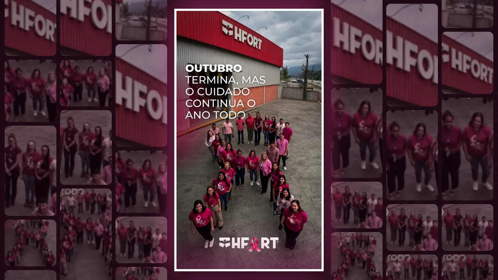 Colaboradores da HFORT vestidos de rosa formam o laço do Outubro Rosa em frente à fábrica